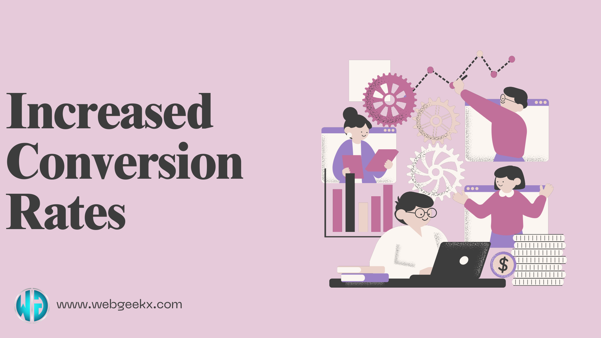 Increased Conversion Rates